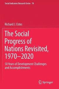 bokomslag The Social Progress of Nations Revisited, 19702020
