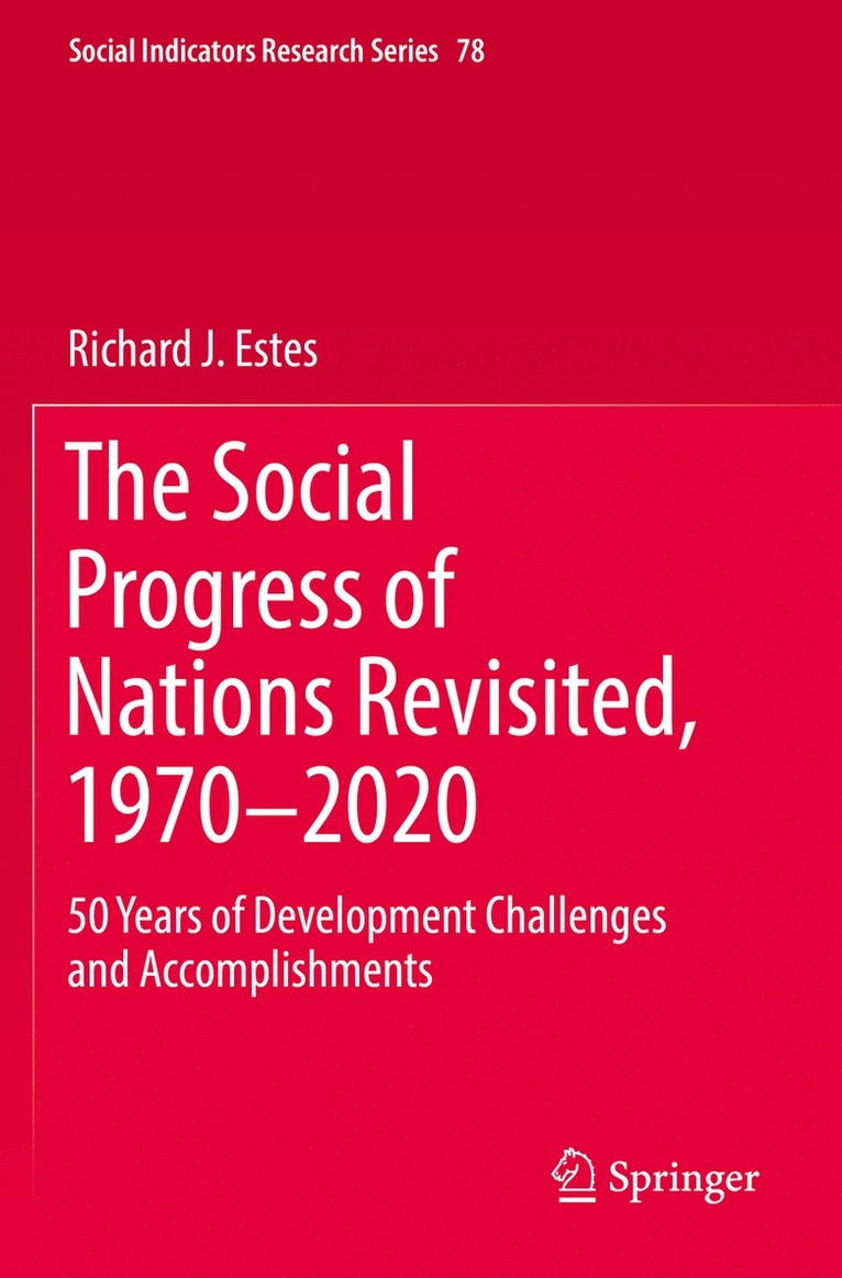 Richard J. Estes - Social Progress of Nations Revisited, 1970–2020, Häftad