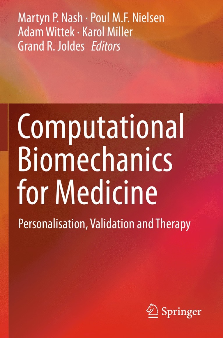 Computational Biomechanics for Medicine 1