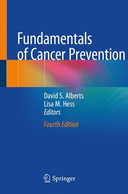 Fundamentals of Cancer Prevention 1