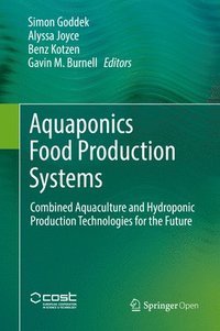 bokomslag Aquaponics Food Production Systems