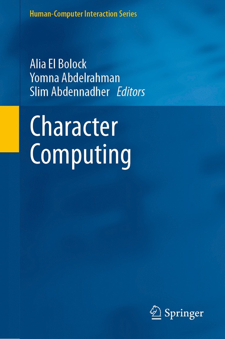 Alia El Bolock, Yomna Abdelrahman, Slim Abdennadher - Character Computing, Inbunden