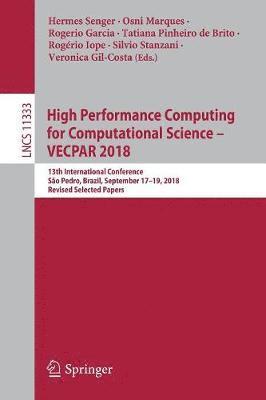 High Performance Computing for Computational Science  VECPAR 2018 1