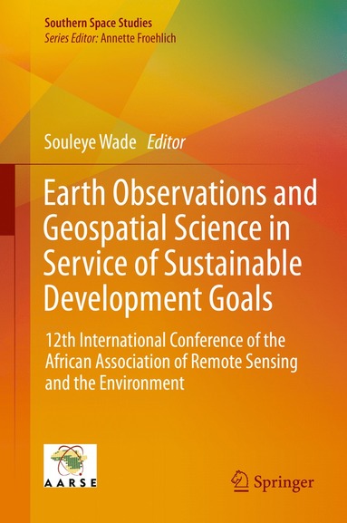 bokomslag Earth Observations and Geospatial Science in Service of Sustainable Development Goals