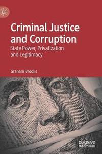 bokomslag Criminal Justice and Corruption