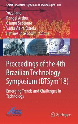 bokomslag Proceedings of the 4th Brazilian Technology Symposium (BTSym'18)