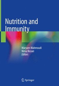 bokomslag Nutrition and Immunity