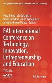 bokomslag EAI International Conference on Technology, Innovation, Entrepreneurship and Education