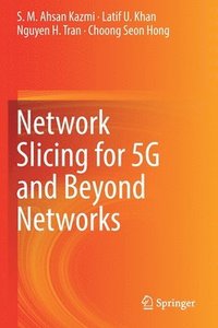 bokomslag Network Slicing for 5G and Beyond Networks