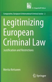 bokomslag Legitimizing European Criminal Law