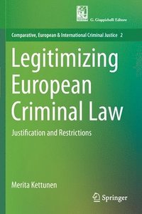 bokomslag Legitimizing European Criminal Law