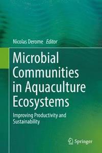 bokomslag Microbial Communities in Aquaculture Ecosystems