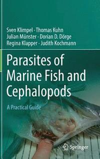 bokomslag Parasites of Marine Fish and Cephalopods