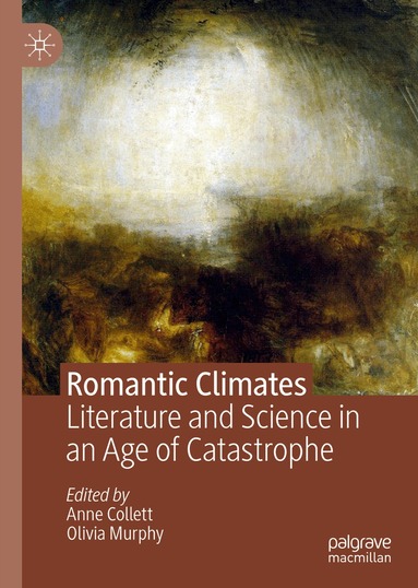 Anne Collett, Olivia Murphy - Romantic Climates, Inbunden