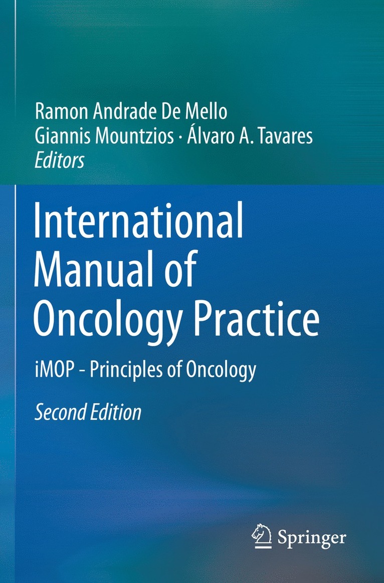 Ramon Andrade De Mello, Giannis Mountzios, Álvaro A. Tavares, Alvaro A. Tavares - International Manual of Oncology Practice, Häftad