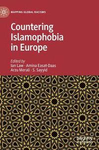 bokomslag Countering Islamophobia in Europe