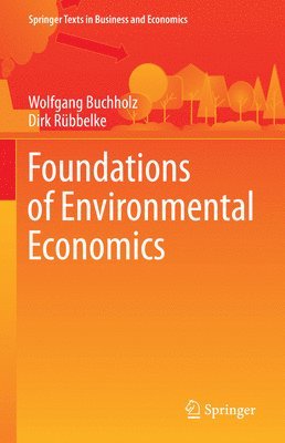 bokomslag Foundations of Environmental Economics