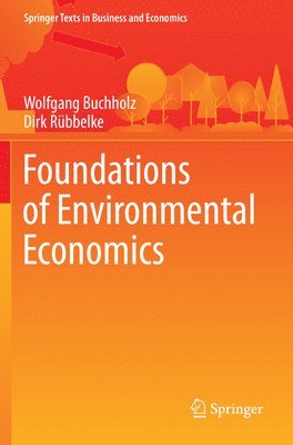 bokomslag Foundations of Environmental Economics