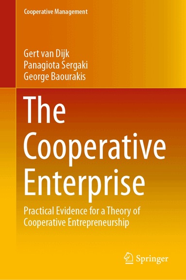 Gert van Dijk, Panagiota Sergaki, George Baourakis - Cooperative Enterprise, Inbunden
