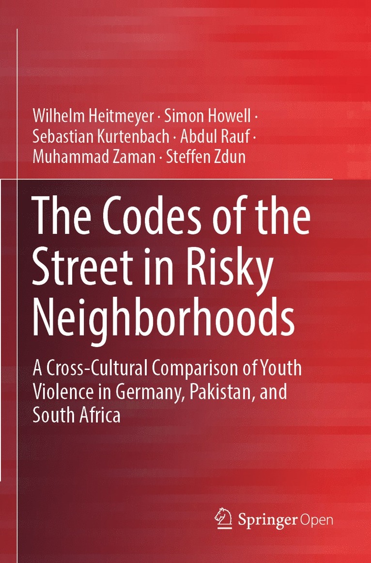 The Codes of the Street in Risky Neighborhoods 1