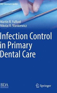 bokomslag Infection Control in Primary Dental Care