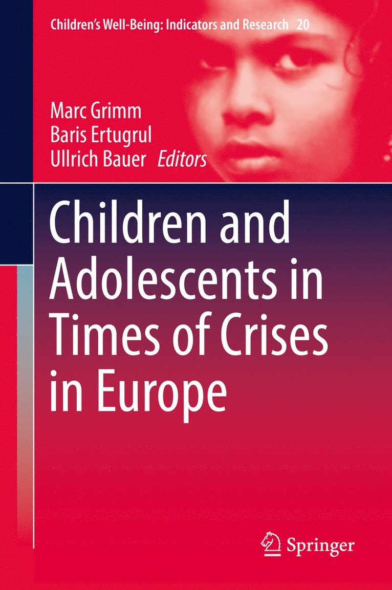 Children and Adolescents in Times of Crises in Europe