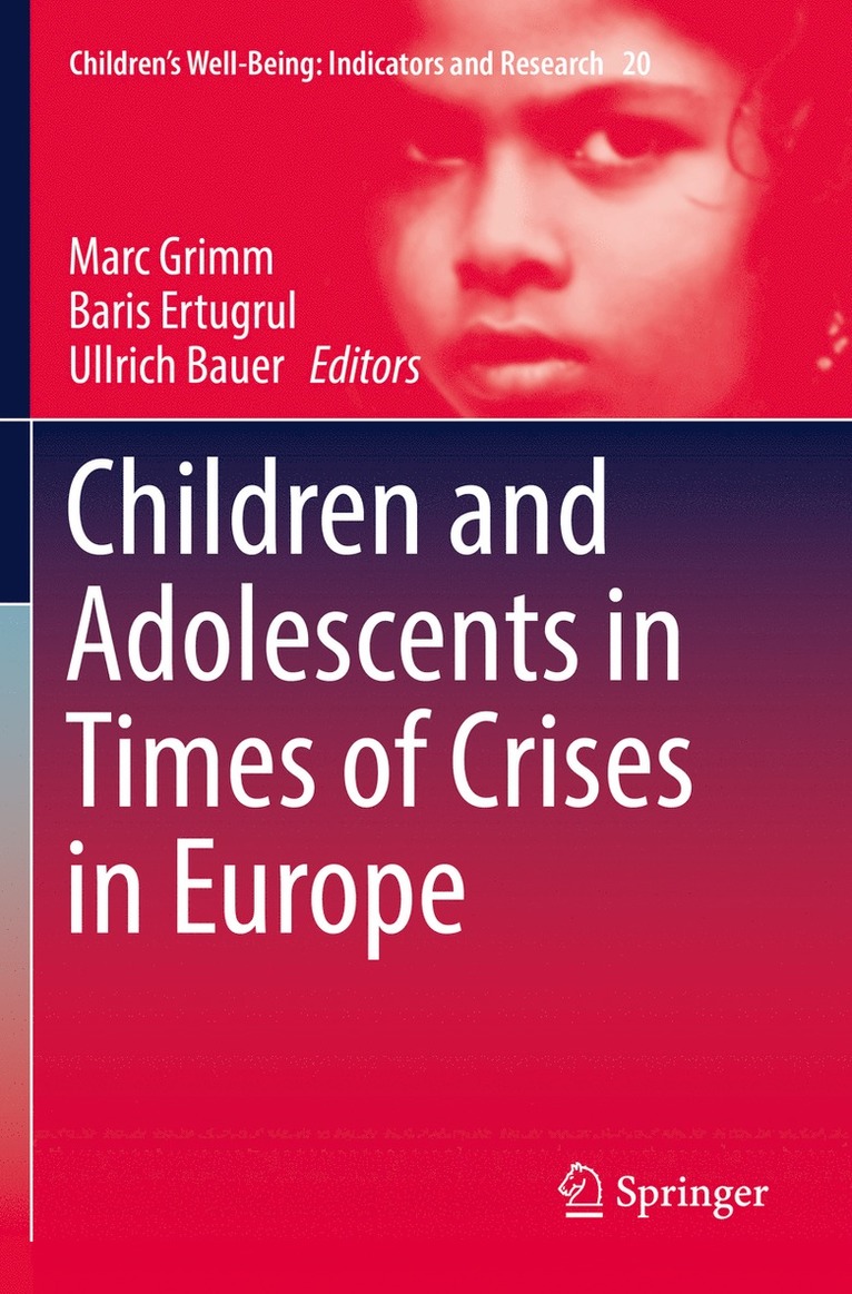 Children and Adolescents in Times of Crises in Europe