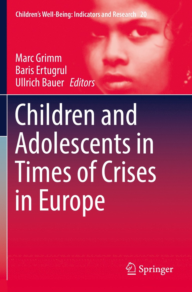 Children and Adolescents in Times of Crises in Europe 1