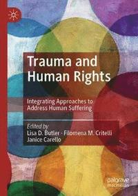 bokomslag Trauma and Human Rights