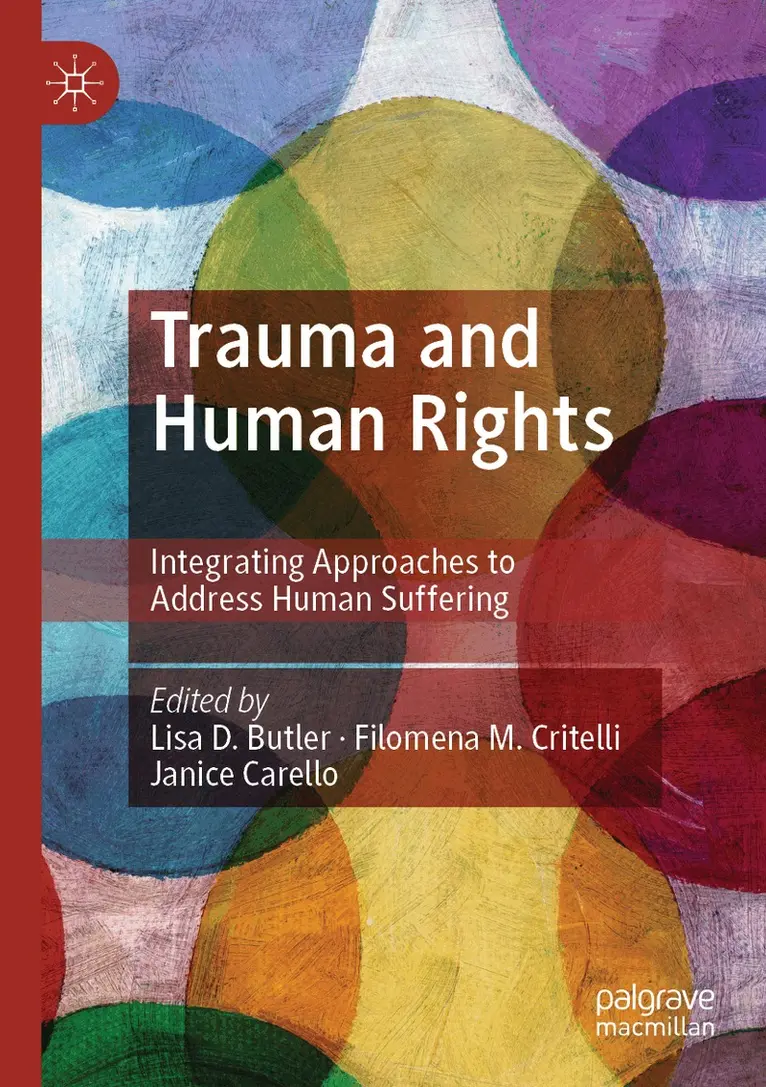 Lisa D. Butler, Filomena M. Critelli, Janice Carello - Trauma and Human Rights, Häftad. Tillgänglighet: Lägg i varukorg