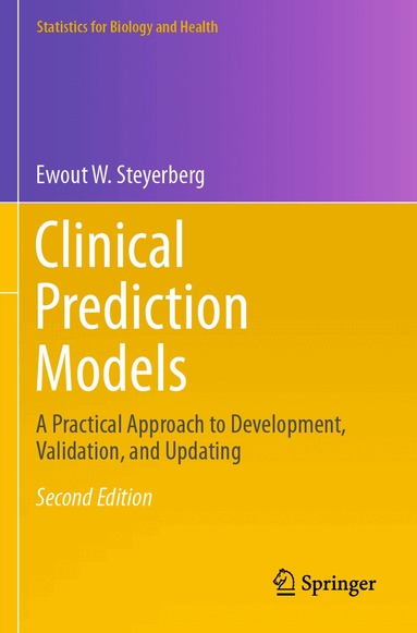 Ewout W. Steyerberg - Clinical Prediction Models, Häftad