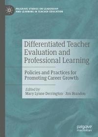 bokomslag Differentiated Teacher Evaluation and Professional Learning