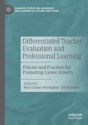 Differentiated Teacher Evaluation and Professional Learning 1