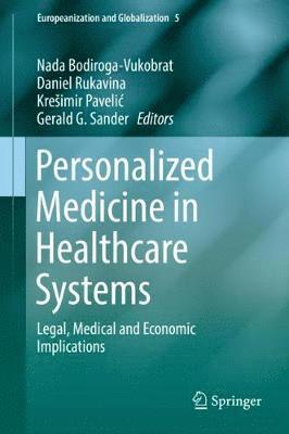 Personalized Medicine in Healthcare Systems 1
