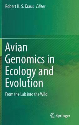 bokomslag Avian Genomics in Ecology and Evolution