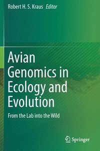 bokomslag Avian Genomics in Ecology and Evolution
