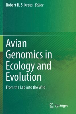 bokomslag Avian Genomics in Ecology and Evolution