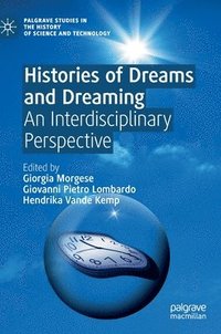 bokomslag Histories of Dreams and Dreaming