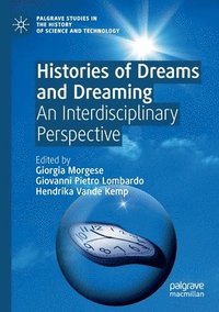 bokomslag Histories of Dreams and Dreaming