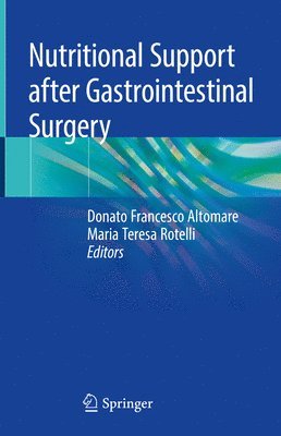 Nutritional Support after Gastrointestinal Surgery 1