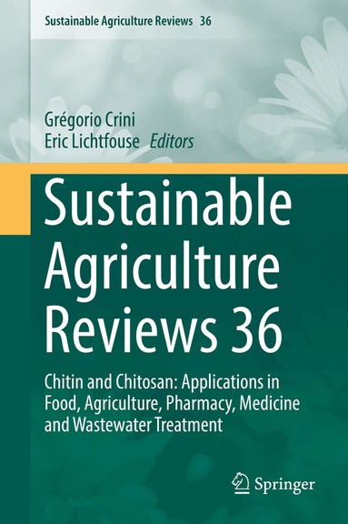 Grégorio Crini, Eric Lichtfouse - Sustainable Agriculture Reviews 36, Inbunden