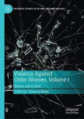 bokomslag Violence Against Older Women, Volume I