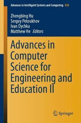 Advances in Computer Science for Engineering and Education II 1