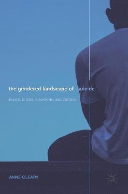 bokomslag The Gendered Landscape of Suicide