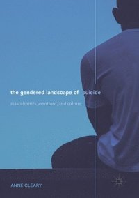 bokomslag The Gendered Landscape of Suicide