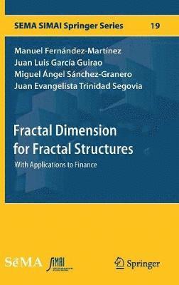 Fractal Dimension for Fractal Structures 1