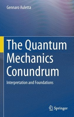 The Quantum Mechanics Conundrum 1