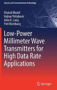 bokomslag Low-Power Millimeter Wave Transmitters for High Data Rate Applications