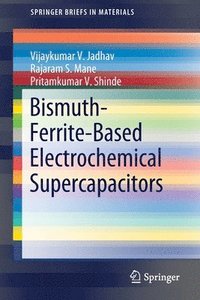 bokomslag Bismuth-Ferrite-Based Electrochemical Supercapacitors