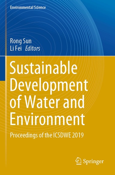 Rong Sun, Li Fei - Sustainable Development of Water and Environment, Häftad